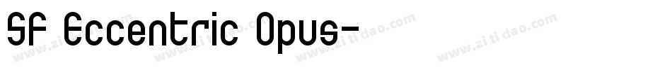 SF Eccentric Opus字体转换